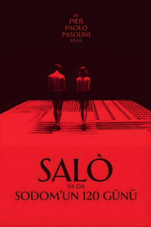 Salò, or the 120 Days of Sodom