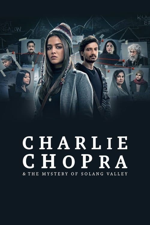 Charlie Chopra & the Mystery of Solang Valley
