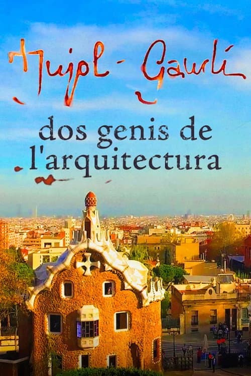 Jujol - Gaudí: Two Geniuses of Architecture