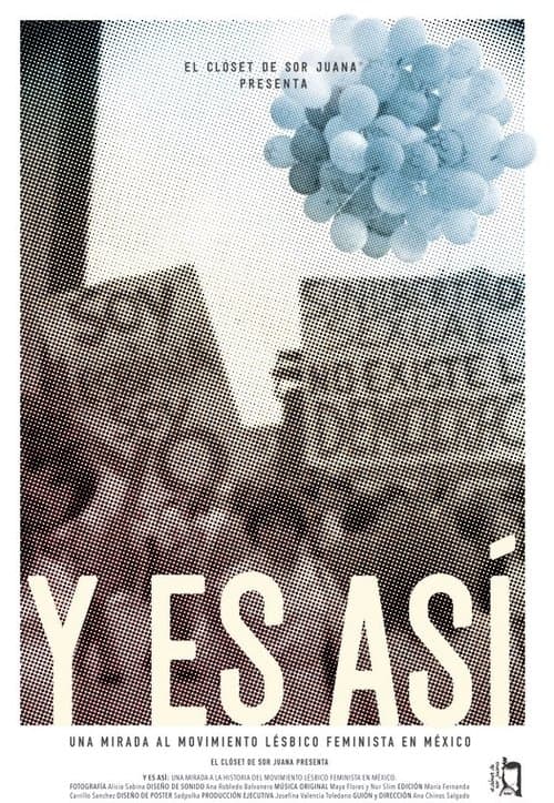 And So It Is: A Look at the Lesbian Feminist Movement in Mexico