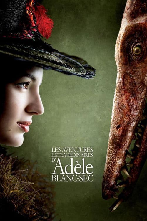 The Extraordinary Adventures of Adèle Blanc-Sec