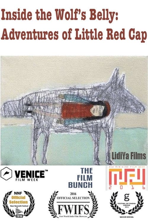 Inside the Wolf's Belly: Adventures of Little Red Cap