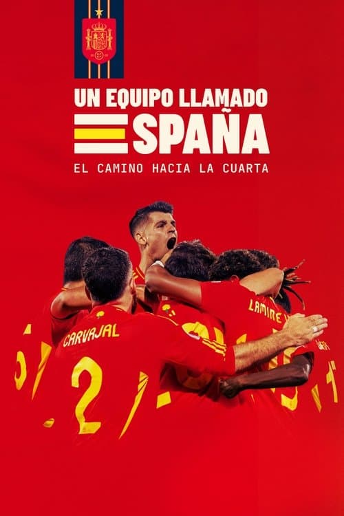 A Team Called SPAIN: The Road to the Fourth Win