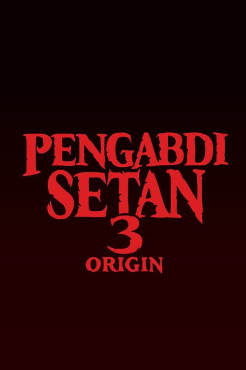 Satan’s Slaves 3: Origin