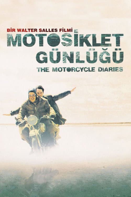 The Motorcycle Diaries